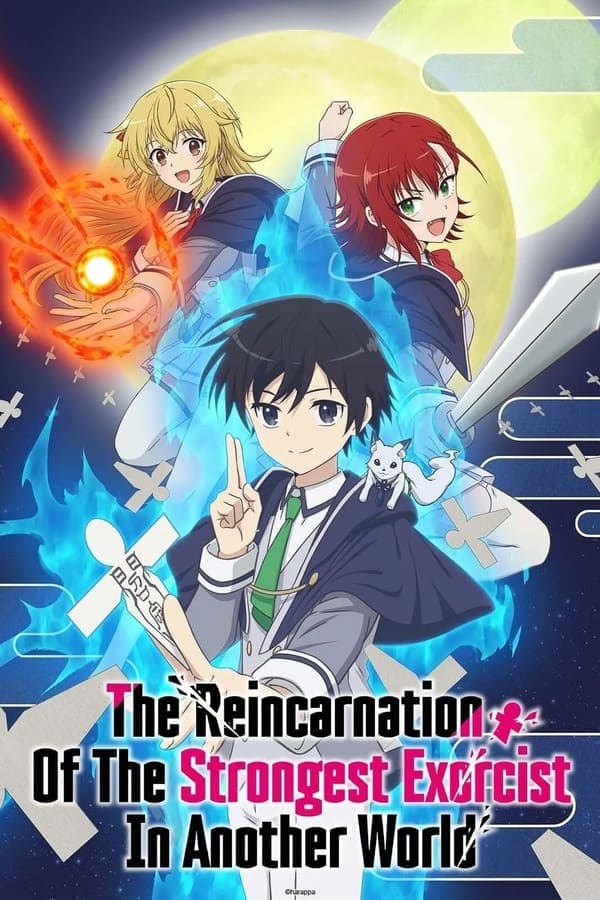 The Reincarnation of the Strongest Exorcist in Another World: Season 1 | Ranime